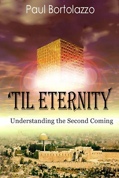 'Til Eternity: Understanding the Second Coming