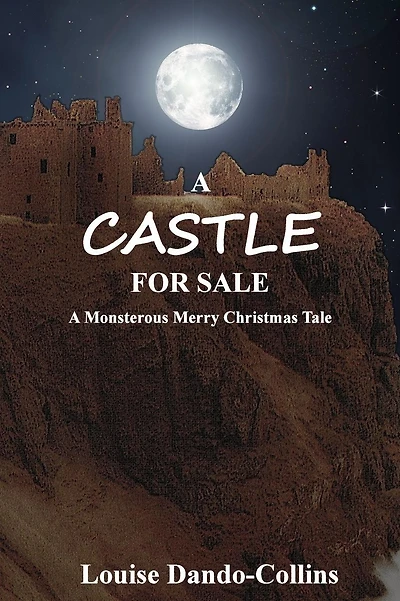 A Castle For Sale: A Monstrous Merry Christmas Tale