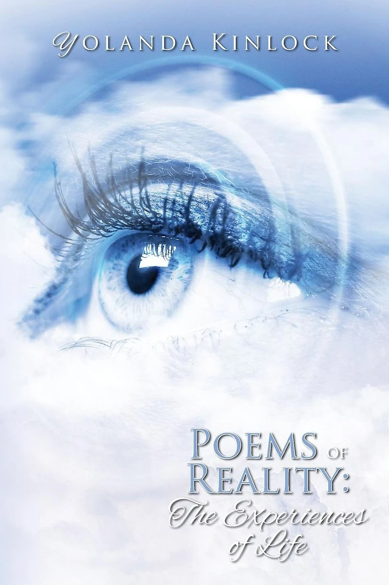 Poems of Reality: The Experiences Life