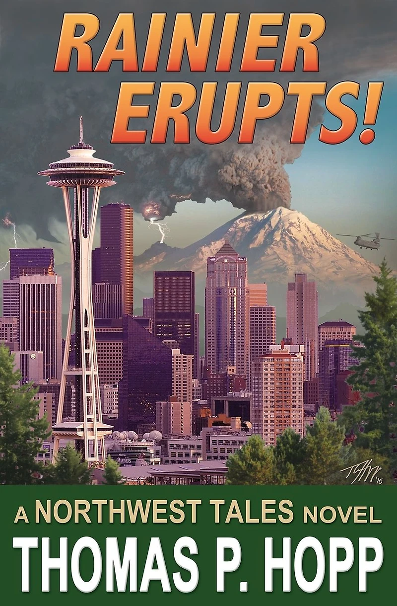 Rainier Erupts! (Northwest Tales, #1)