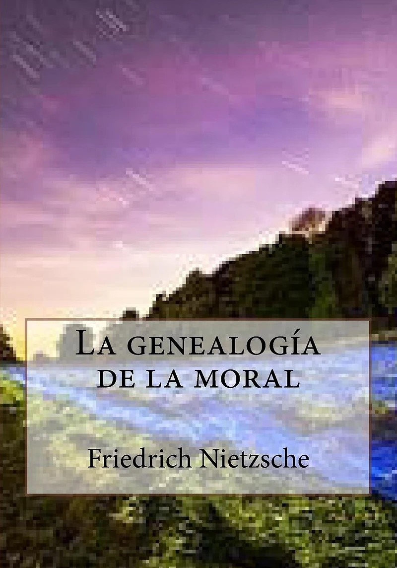 la genealogia de moral