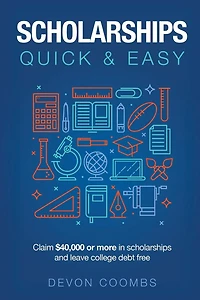 Scholarships: Quick and Easy