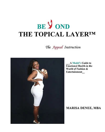 Beyond the Topical Layer(TM): The Appeal Instruction