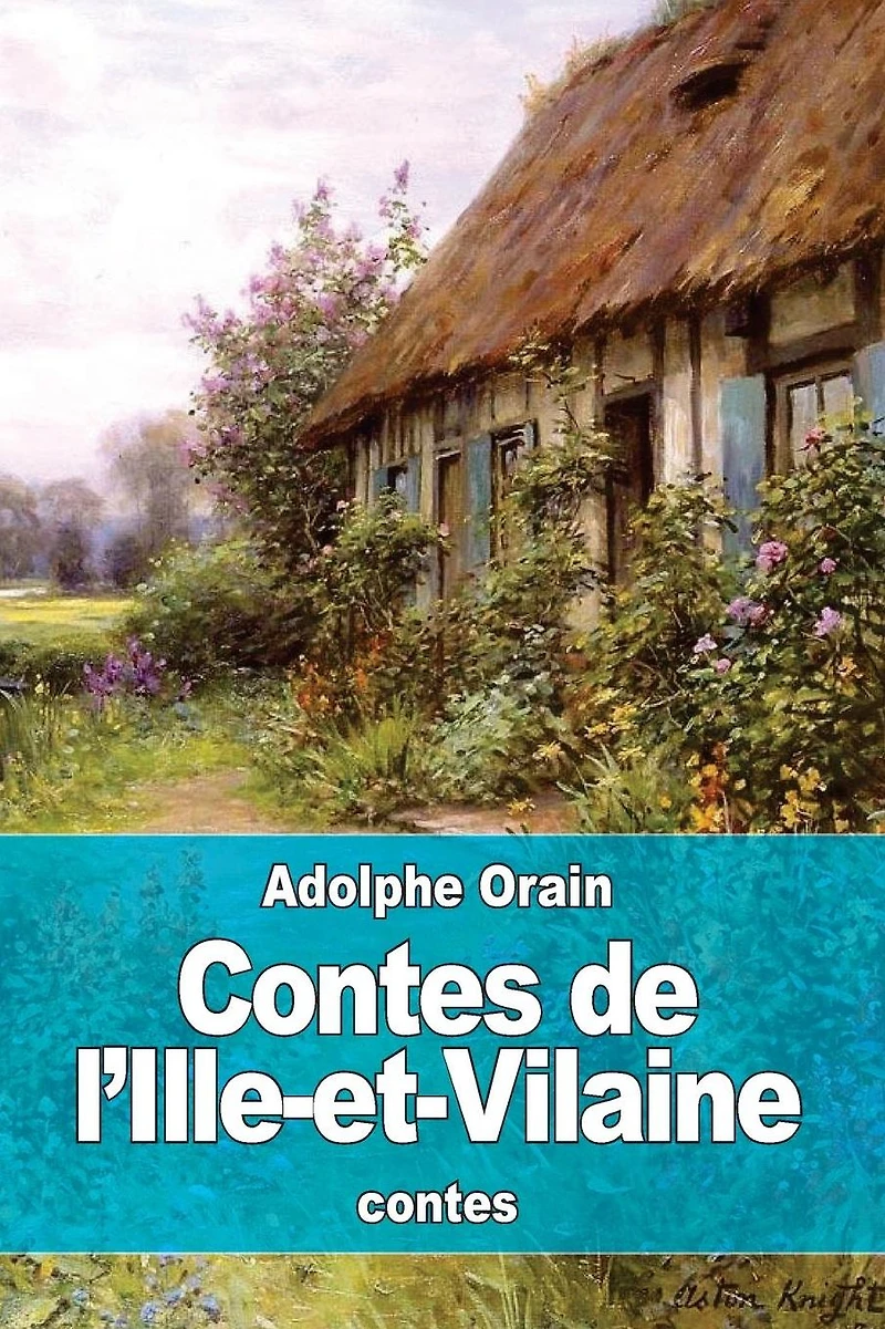 Contes De L'ille-Et-Vilaine