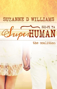 The Coalition (Superhuman, #3)