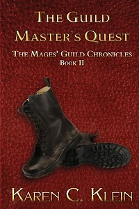 The Guild Master's Quest: The Chronicles of the Mages' Guild Book 2