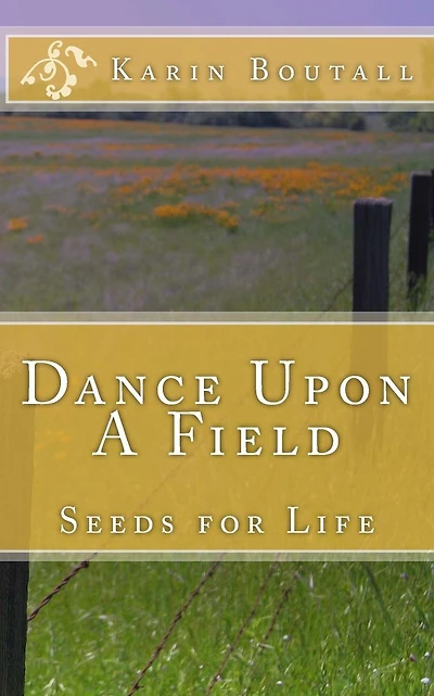 Dance Upon A Field