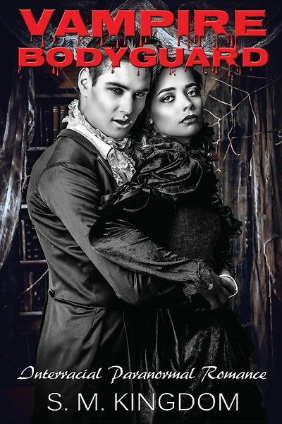 Vampire Bodyguard: Interracial Paranormal Romance BWWM