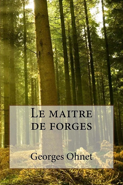 Le maitre de forges