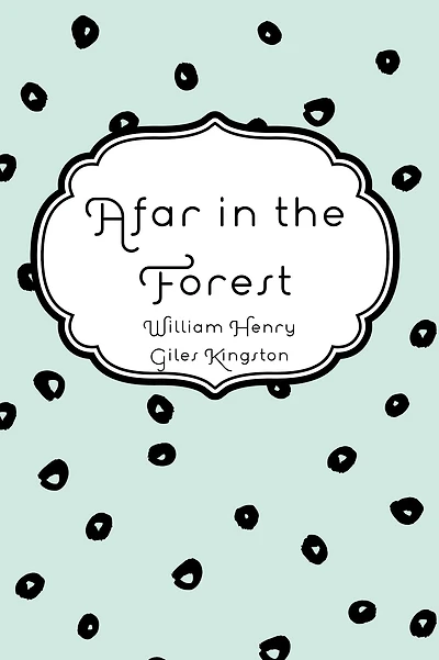 Afar in the Forest