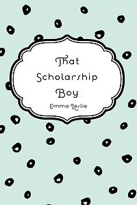 That Scholarship Boy