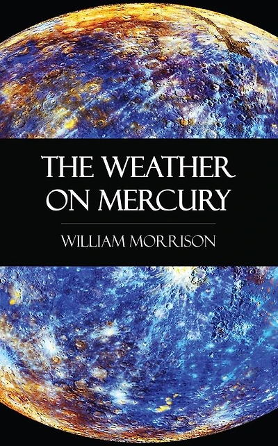 The Weather on Mercury