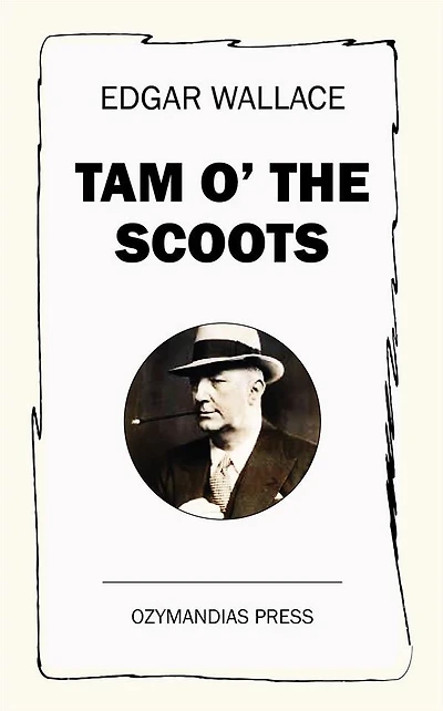 Tam O' the Scoots