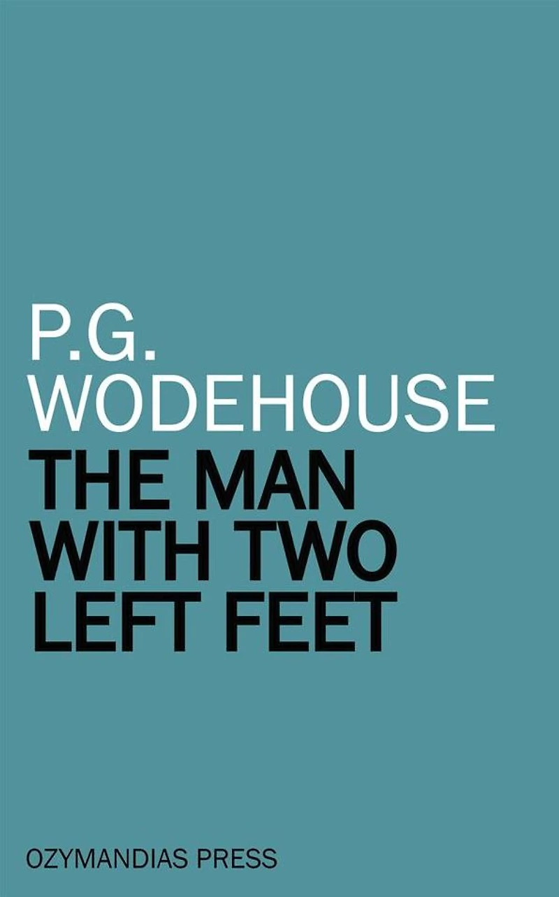 Man With Two Left Feet