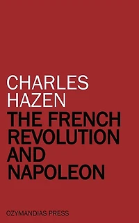 The French Revolution and Napoleon