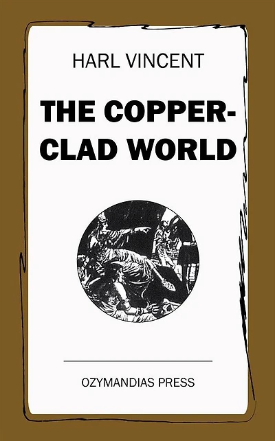 The Copper Clad World