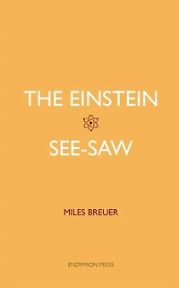 The Einstein See-Saw