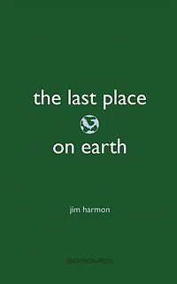 The Last Place on Earth