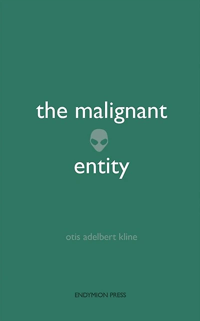 The Malignant Entity