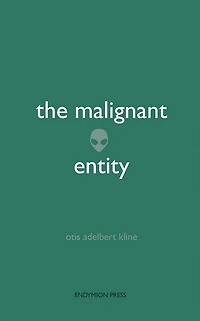 The Malignant Entity