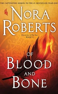 of Blood and Bone (Chronicles The One Series #2)