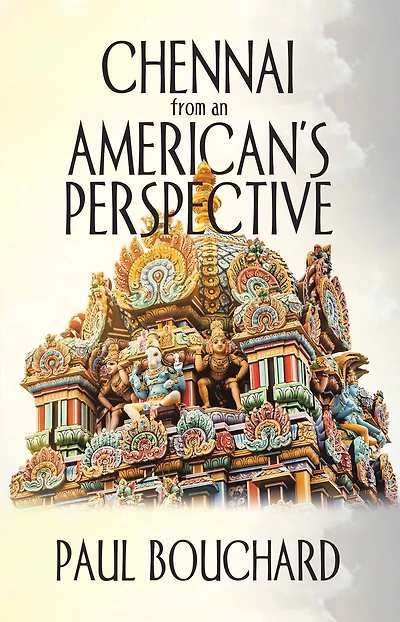 Chennai from an American's Perspective