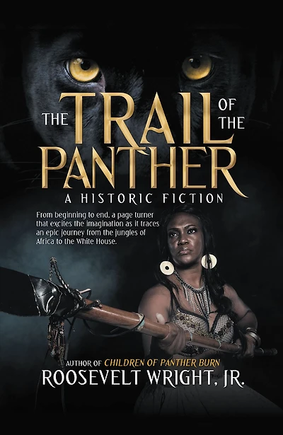 The Trail of the Panther: A Historic Fiction