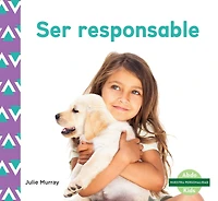 Ser responsable (Responsibility) (Spanish Version)