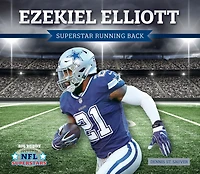 Ezekiel Elliott: Superstar Running Back