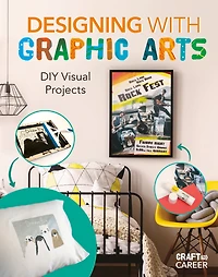 Designing with Graphic Arts: DIY Visual Projects: DIY Visual Projects