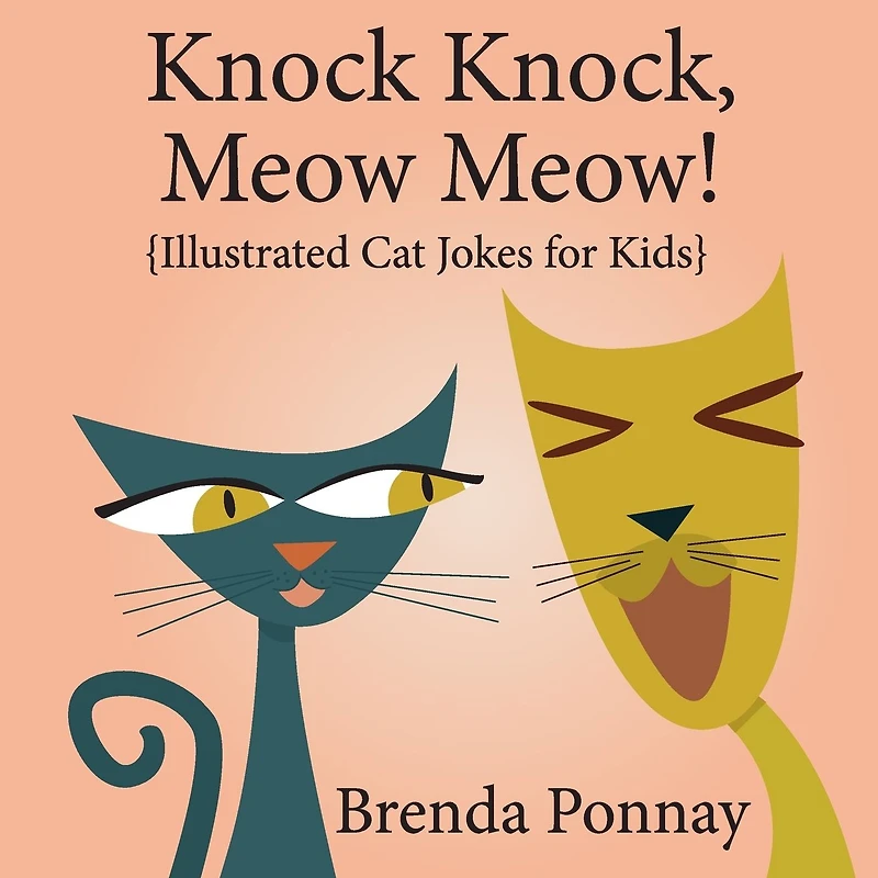 Knock Knock, Meow Meow! : Illustrated Cat Jokes for Kids