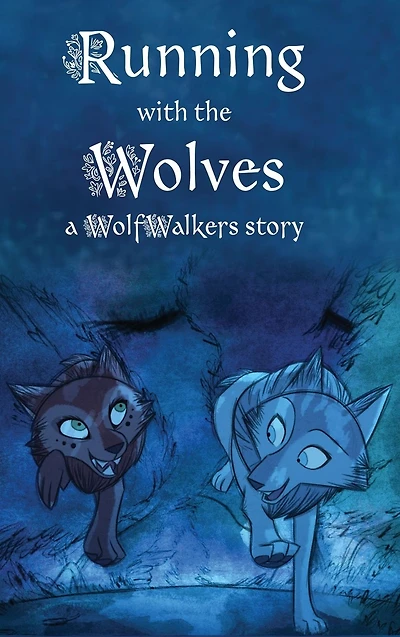 Running with the Wolves