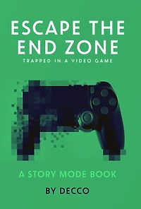 Escape the End Zone: Trapped in a Video Game