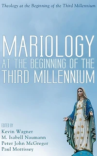 Mariology at the Beginning of Third Millennium