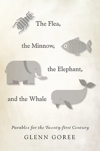 the Flea, Minnow, Elephant, and Whale