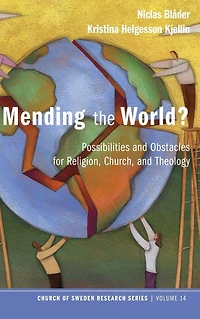 Mending the World?