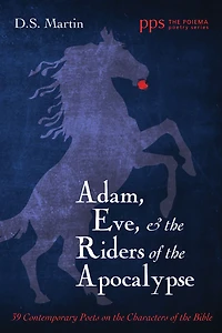 Adam, Eve, and the Riders of Apocalypse