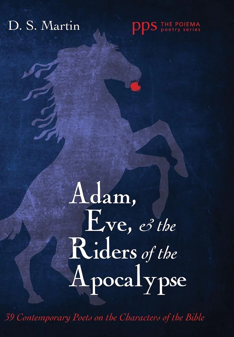 Adam, Eve, and the Riders of Apocalypse