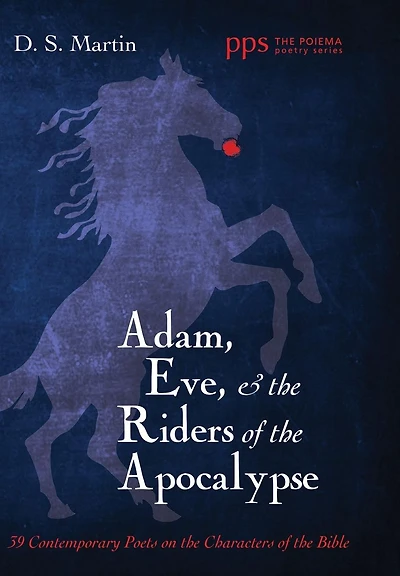 Adam, Eve, and the Riders of Apocalypse