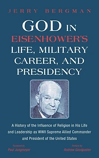 God Eisenhower's Life, Military Career, and Presidency
