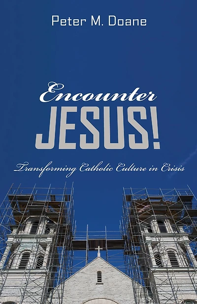 Encounter Jesus!