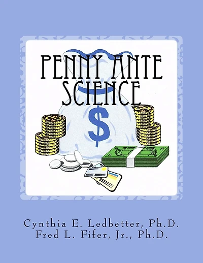 Penny Ante Science