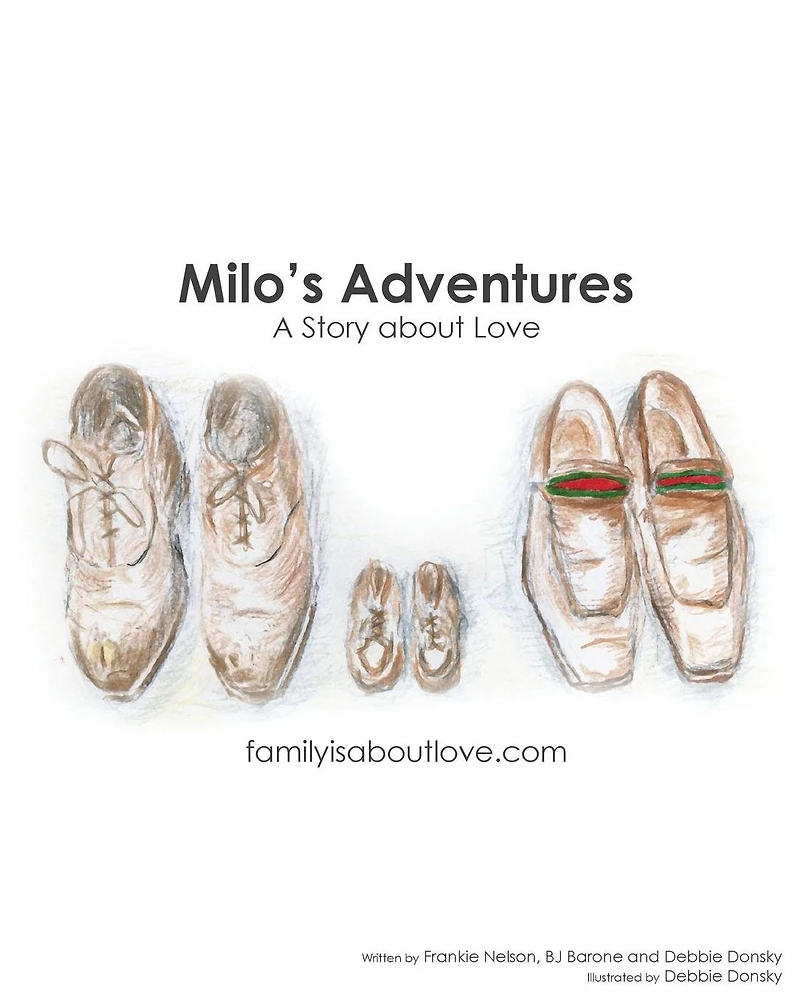 Milo's Adventures: A Story About Love