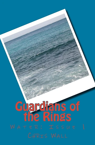 Guardians of the Rings: Book One