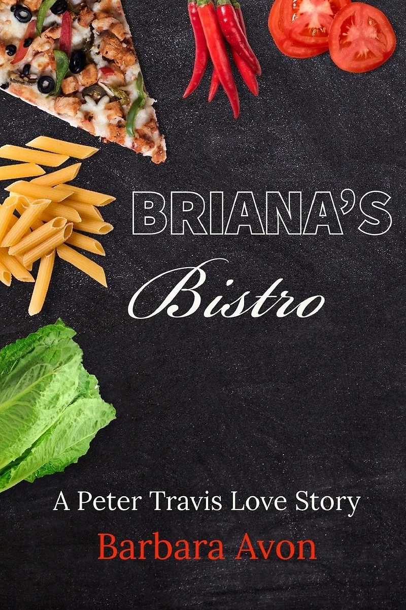 Briana's Bistro (A Peter Travis Love Story)