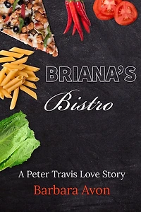 Briana's Bistro (A Peter Travis Love Story)