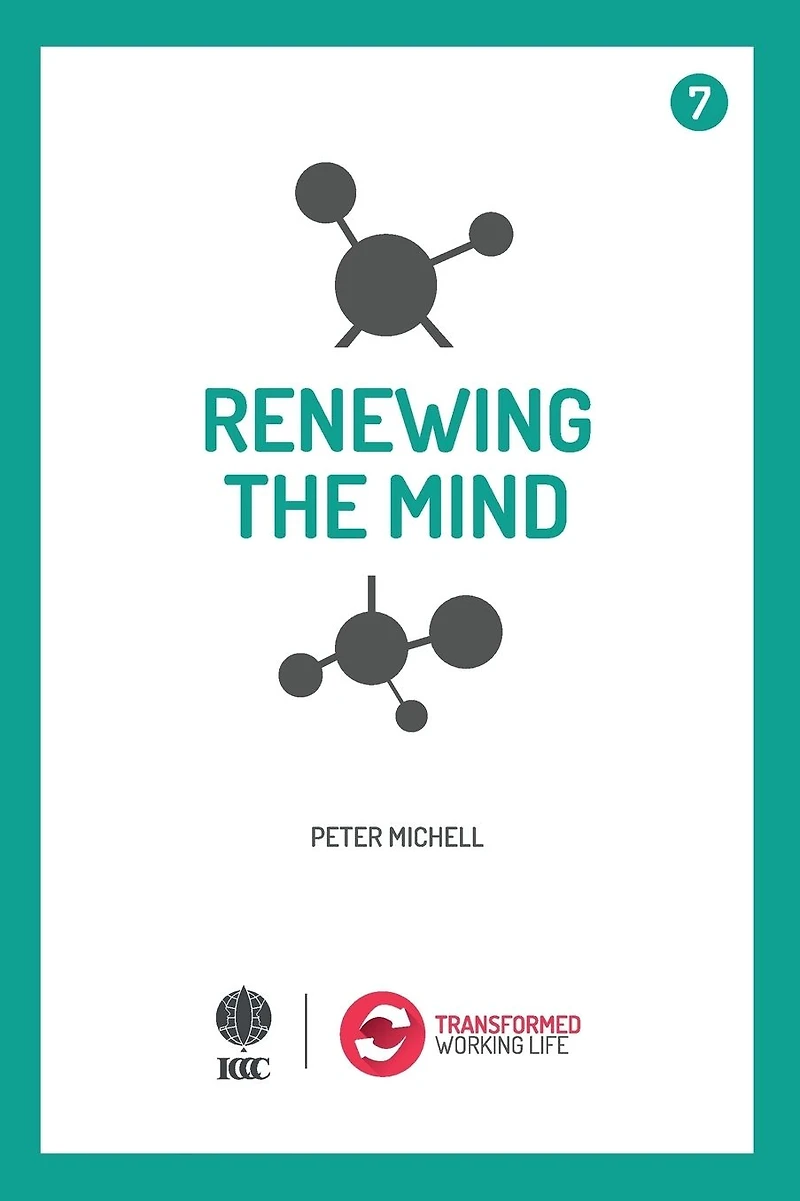Renewing the mind