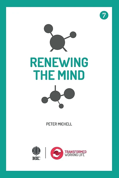 Renewing the mind