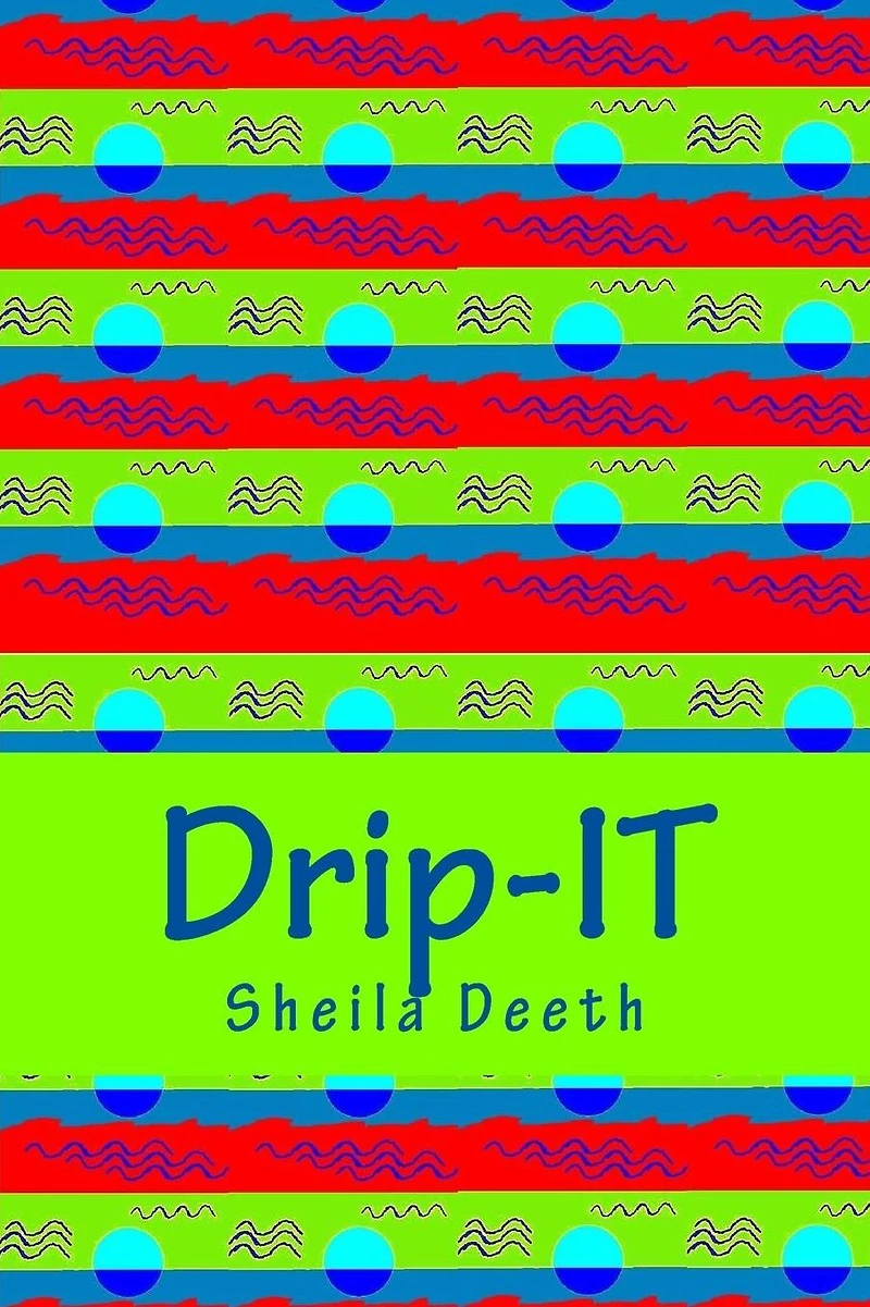 Drip-IT: 25-word writing prompts to last you more than a year