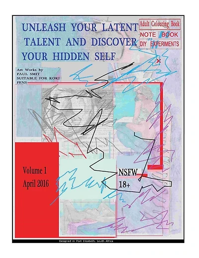 Unleash your latent talent and discover your hidden self: Adult Colouring Book